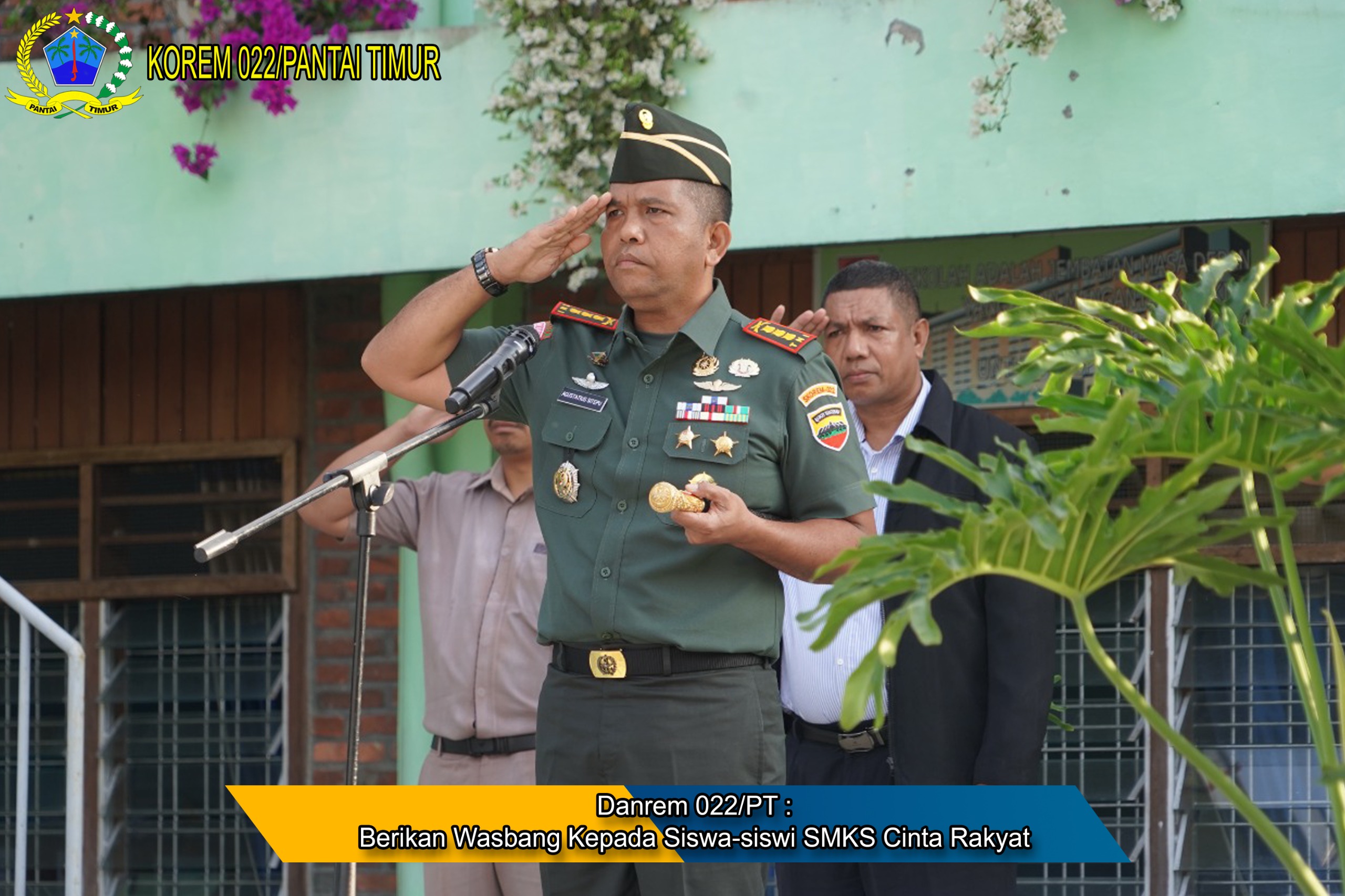 Danrem 022/PT Berikan Pemahaman Wawasan Kebangsaan Kepada Siswa-Siswi SMKS Cinta Rakyat