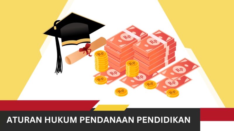 Aturan Hukum Pendanaan Pendidikan, Implementasi dan Inovasi