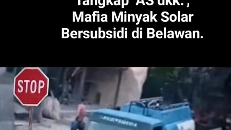 Belawan Darurat Mafia Solar! Warga Gerah Ulah A.S. dkk, Minta APH Jangan Tutup Mata